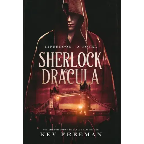 Sherlock & Dracula: Lifeblood