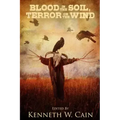 Blood in the Soil, Terror on the Wind