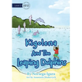 Kigolena and the Leaping Dolphins
