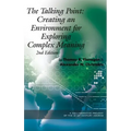 The Talking Point: Creating an Environment for Exploring Complex Meaning