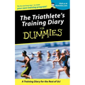 Triathletes Training Diary for Dummies