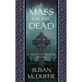 A Mass for the Dead: A Muirteach MacPhee Mystery