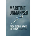 Maritime Unmanned: From Global Hawk to Triton