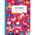 Hello, Robot!: Day-To-Day Life with Artificial Intelligence!