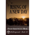 Rising of a New Day