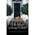 The Give Away Child