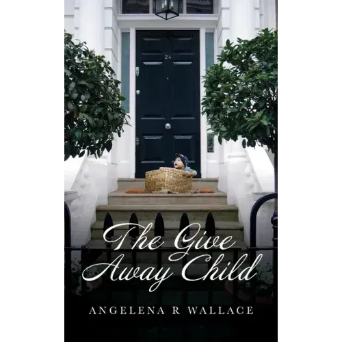 The Give Away Child