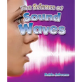 The Science of Sound Waves
