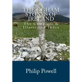 The Ogham Stones of Ireland: The Complete & Illustrated Index