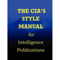 CIA Style Manual for Intelligence Publications