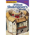 Stepping Into William Shakespeare's World