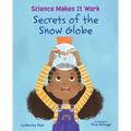 Secrets of the Snow Globe