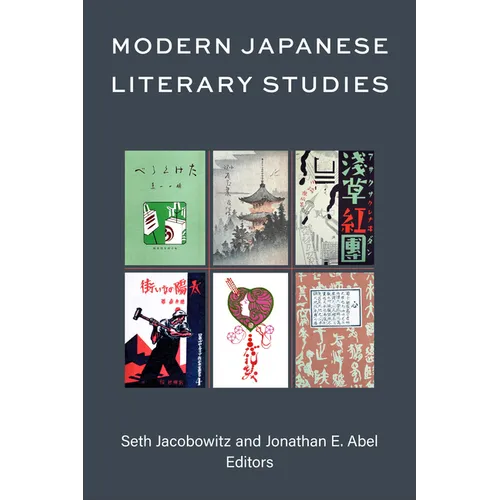 Modern Japanese Literary Studies: Volume 106