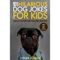 101 Hilarious Dog Jokes For Kids: Laugh Out Loud With These Funny Jokes About Dogs (WITH 30+ PICTURES)!