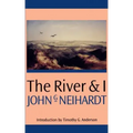 The River and I