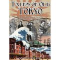 Tales of old Tokyo