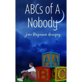 ABCs of A Nobody