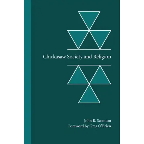 Chickasaw Society and Religion