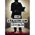 The Kirschbaum Lectures