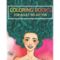 Beauty Hair Girls: An Adult Coloring Book with Beautiful Women, Floral Hair Designs, and Floral Patterns for Relaxation and Stress Relief