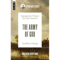 The Army of God: Spurgeon's Vision for the Church