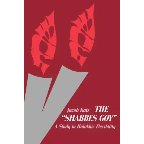 The "Shabbes Goy"