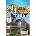 The Funeral Parlor Quilt: Colebridge Community Series Book 3 of 7