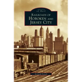 Railroads of Hoboken and Jersey City