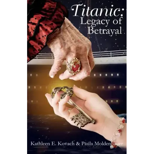 Titanic: Legacy of Betrayal