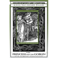 Princess and the Goblin - A Book That Inspired Tolkien: With Original Illustrations