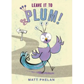 Leave It to Plum!