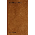 Ozark Superstitions