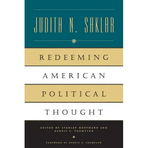 Redeeming American Political Thought