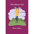 The Liberty Girl