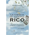 La Ciencia de Hacerse Rico
