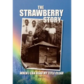 The Strawberry Story