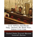 Civil Affairs Handbook, Italy, Section 3D: Book Four, Italian Civil Code