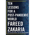 Ten Lessons for a Post-Pandemic World