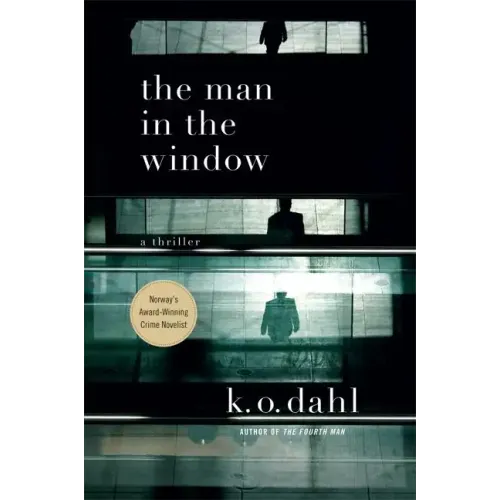 The Man in the Window: A Thriller