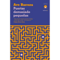 Puertas Demasiado Pequeñas