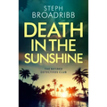 Death in the Sunshine