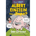 Albert Einstein Was a Dope?