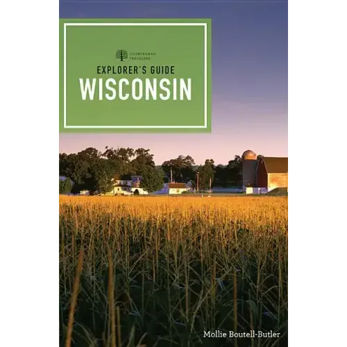 Explorer's Guide Wisconsin