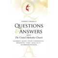 Questions & Answers about the United Methodist Church, Revised