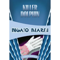 Killer Dolphin