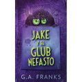 Jake y El Glub Nefasto