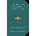 Comentario Resolutorio de Usuras (1556)