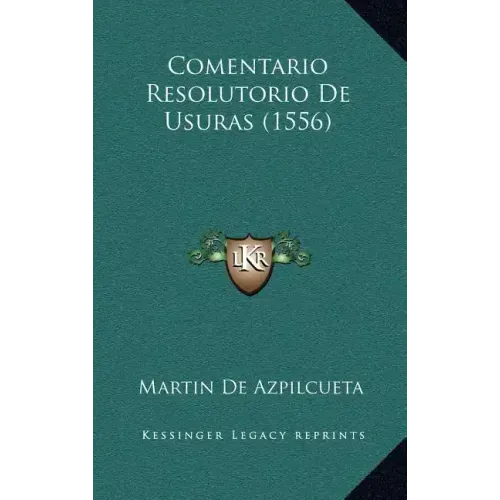 Comentario Resolutorio de Usuras (1556)