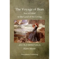 The Voyage of Bran Son of Febal to the Land of the Living