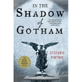 In the Shadow of Gotham